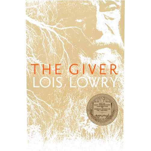 Lois Lowry The Giver: A Newbery Award Winner (Giver Quartet, 1)