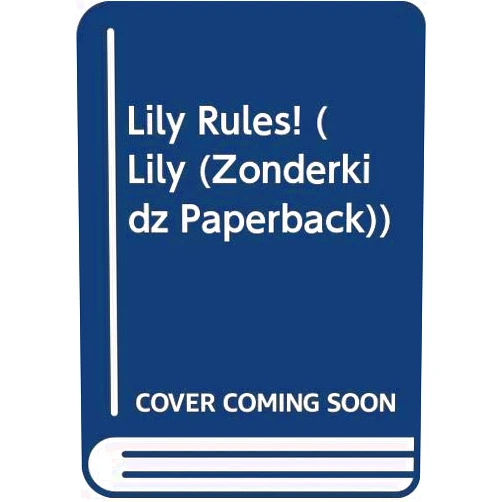 By Nancy N. Rue (Author) Lily Rules!