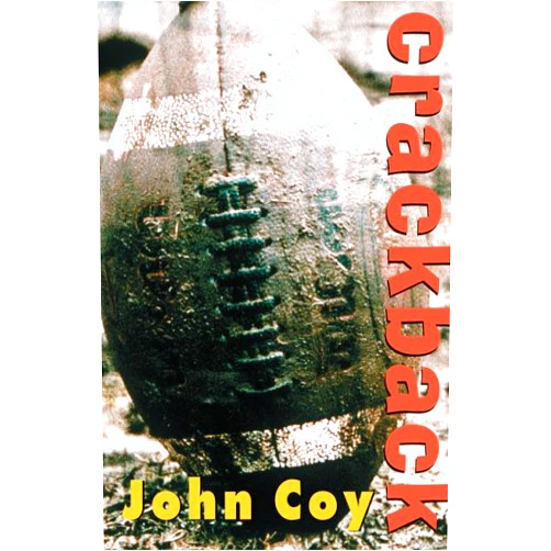 By John Coy (Author) Crackback