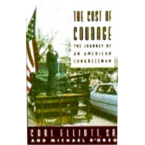 Carl Elliott Cost of Courage, The