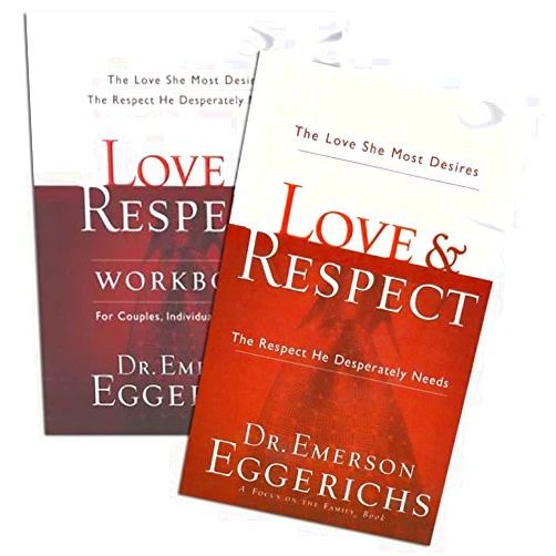 By Dr. Emerson Eggerichs (Author) Love & Respect Study Set - Love & Respect: The Love She Most Desires, the Respect He Desperately Needs (Book + Workbook)