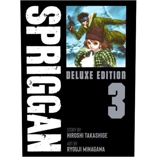 By Hiroshi Takashige (Author), Ryouji Minagawa (Illustrator) SPRIGGAN: Deluxe Edition 3