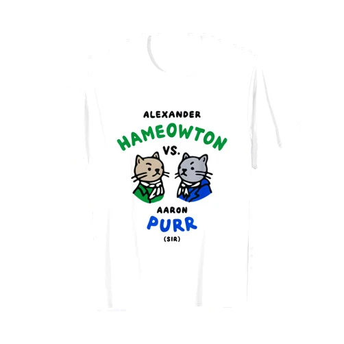 Hamilton Burr Duel Hameowton vs. Purr Cat Shirt - Hamilton and Burr T-Shirt