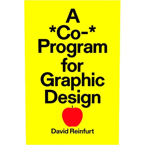 By David Reinfurt (Author), Danielle Aubert (Contributor), Tauba Auerbach (Contributor), Barbara Glauber (Contributor), Shannon Harvey (Contributor), Adam Michaels (Contributor), Philip Ording (Contributor), Adam Pendleton (Contributor) & 5 more A *Co-* Program for Graphic Design