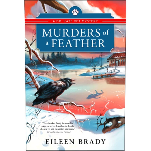 By Eileen Brady (Author) Format: Kindle Edition Murders of a Feather (Dr. Kate Vet Mysteries Book 3)