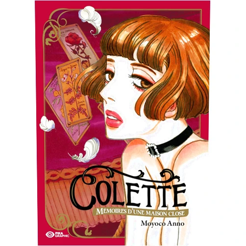 Moyoco Anno Colette: Mémoires d'une maison close