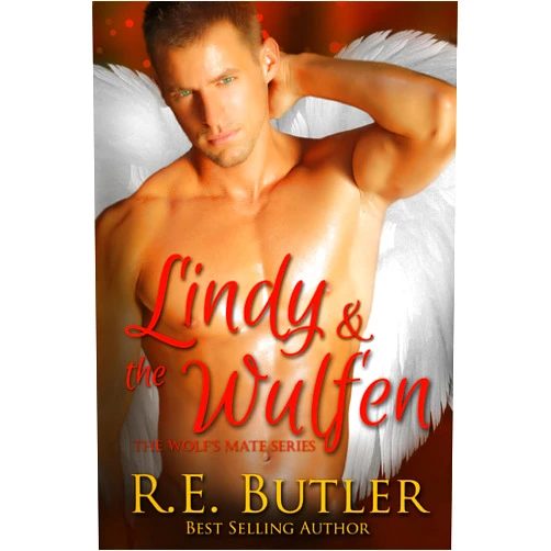 By R. E. Butler (Author) Format: Kindle Edition The Wolf's Mate Book 7: Lindy & The Wulfen