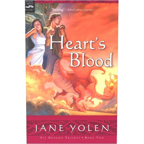 By Jane Yolen (Author) Format: Kindle Edition Heart's Blood (The Pit Dragon Chronicles Book 2)