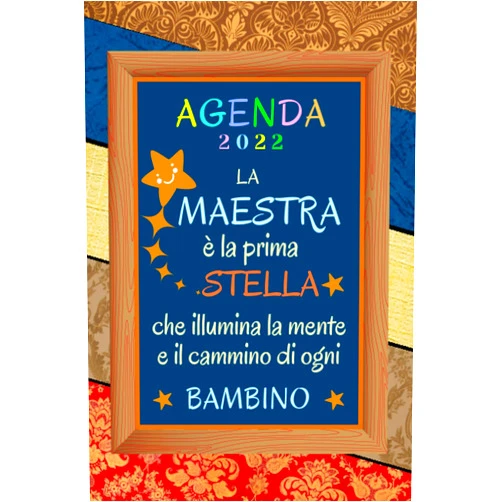 Italian Edition by Kiro Édition (Author) AGENDA 2022 la maestra é la prima stella: 2 pagine = 1 settimana | Contatti , Citazioni preferite , mie password , obiettivi , note , ... | Per una ... tempo | Idee Regalo Donna (Italian Edition)