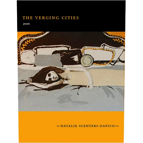 By Natalie Scenters-Zapico (Author) Format: Kindle Edition The Verging Cities (Mountain West Poetry Series)