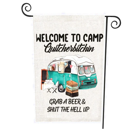 ZJXHPO Funny Camping Gift Welcome To Camp Quitcherbitchin Grap A Beer and Shut The Hell Up Flag Travel Trailer Flag Camper Gift (Shut The Hell Up)
