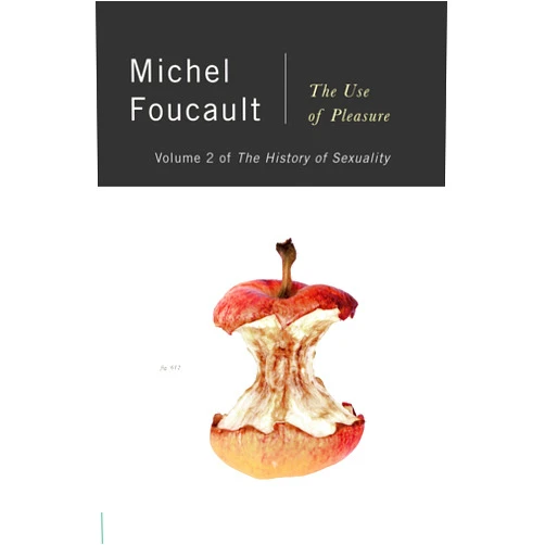 By Michel Foucault (Author), Robert Hurley (Translator) The History of Sexuality, Vol. 2: The Use of Pleasure