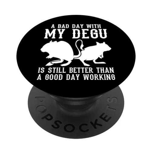 Süße Degu Käfig Futter Spielzeug Zubehör Geschenke A Bad Day With My Degu Rodent Rat Common Degu PopSockets Adhesive PopGrip