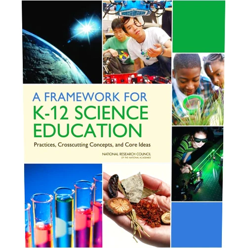 By National Research Council (Author), Division of Behavioral and Social Sciences and Education (Author), Board on Science Education (Author), Committee on a Conceptual Framework for New K-12 Science Education Standards (Author) & 2 more A Framework for K-12 Science Education: Practices, Crosscutting Concepts, and Core Ideas