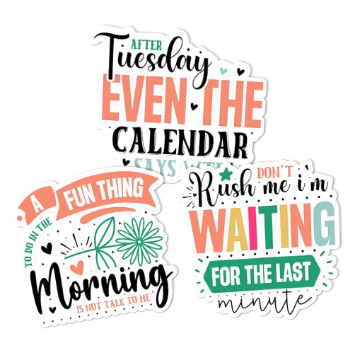 PHONAGI (3Pcs) Funny Office Stickers Pack Size 3'' Don’t Rush Me I’m Waiting for The Last Minute Waterproof Decal for Water Bottle, Stanley Cup, Laptop, Skateboard, Car