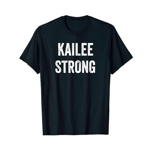 Kailee Strong Kailee Supporter T-Shirt