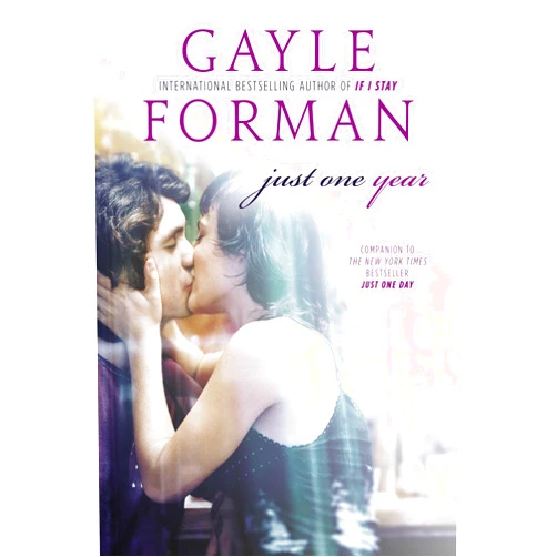 By Gayle Forman (Author) Just One Year