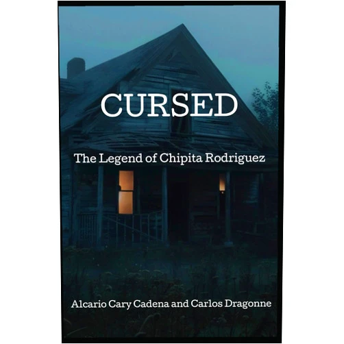 Alcario Cary Cadena,Carlos Dragonne Cursed: The Legend of Chipita Rodriguez