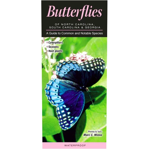 Marc C. Minno Butterflies of North Carolina, South Carolina & Georgia: A Guide to Common & Notable Species (Common and Notable Species)