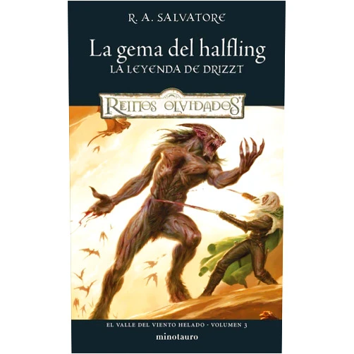 Spanish Edition by R. A. Salvatore (Author), Elena Moreno Gutiérrez (Translator) El Valle del Viento Helado nº 03/03 La gema del halfling