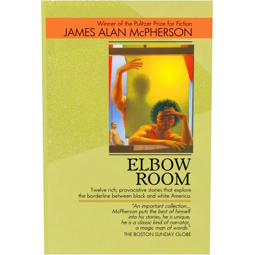 By James Alan McPherson (Author), FAWCETT PUBLICATIONS (Author) Format: Kindle Edition Elbow room