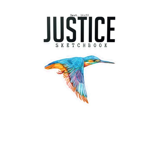 Wendy Adilene Rico Perez,Alvaro Alberto Sinaloa Corral Justice: Sketchbook