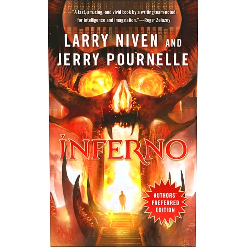 By Larry Niven (Author), Jerry Pournelle (Author) Format: Kindle Edition Inferno (Inferno series Book 1)