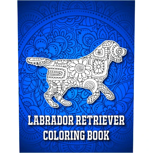 Riaz Publications Labrador Retriever Coloring Book: Stress Relieving Labrador Retriever Coloring Book for Adults Relaxation, Labrador Retriever Gifts for Women