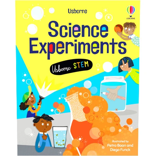 James Maclaine,Lizzie Cope,Rachel Firth,Darran Stobbart,Diego Funck,Petra Baan Science Experiments (Usborne STEM)
