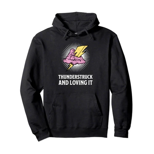 Thunderstruck and loving it Cool Lightning bolt clouds Retro Pullover Hoodie