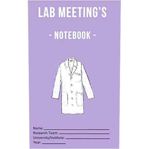 Robert K. Hill Ph.D. Lab Meeting’s - Notebook -: (dimensions 5x8, back cover - purple, to help you in your Lab work! For undergraduates, graduates, PhDs, PostDocs, Lab ... Computational Sciences, …, all Sciences!)