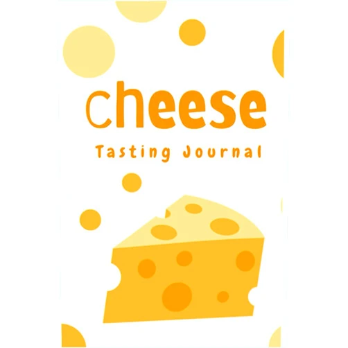 Anee'z Publication,Hasibur Rahaman Cheese Tasting Journal: Cheese Tasting Notebook and Logbook for Cheese Lovers, for Tracking, Recording, Rating and Reviewing Your ... Smell, Taste, ... Cheese Appearance Taste Aroma | Size 6