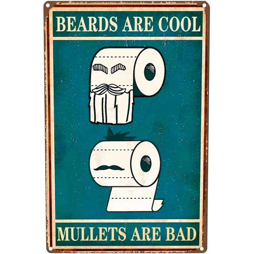 Hushoni Vintage Wall Decor Funny Bathroom Poster,Beards are Cool Mullets are Bad,Toilet Paper Art Prints,Gift for Hairdresser Vintage Metal Tin Sign Wall Decor 8X12 Inches
