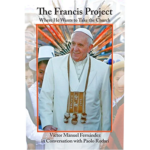 By Victor Manuel Fernández (Author), Paolo Rodari (Author) Format: Kindle Edition Francis Project, The: Where He Wants to Take the Church