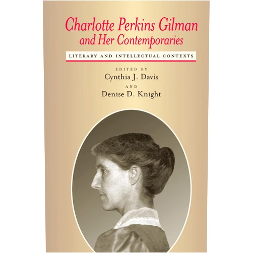 By Cynthia J. Davis (Editor, Contributor), Denise D. Knight (Editor, Contributor), Gary Scharnhorst (Contributor), Jennifer S. Tuttle (Contributor), Monika Elbert (Contributor), Lawrence J Oliver (Contributor), Charlotte Rich (Contributor), Judith A Allen (Contributor), Melody Graulich (Contributor), Joanne B. Karpinski (Contributor), Janice J. Kirkland (Contributor), Lisa A. Long (Contributor), Mary M. Moynihan (Contributor) & 10 more Format: Kindle Edition Charlotte Perkins Gilman and Her Contemporaries: Literary and Intellectual Contexts (Amer Lit Realism & Naturalism)
