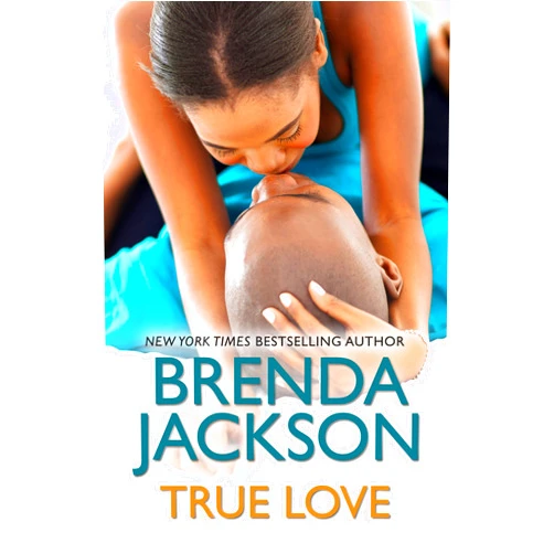 By Brenda Jackson (Author) Format: Kindle Edition True Love (Madaris Family Saga Book 7)