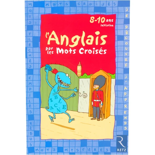 French Edition by François Fontaine (Author), Frédérique Vayssières (Illustrator) L'anglais par les mots croisés