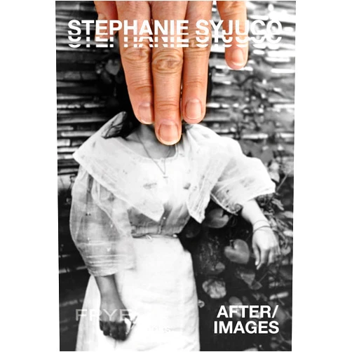 By Georgia Erger (Editor), Stephanie Syjuco (Editor, Artist), Aruna D’Souza (Contributor), Ekalan Hou (Contributor) & 1 more Stephanie Syjuco: After/Images