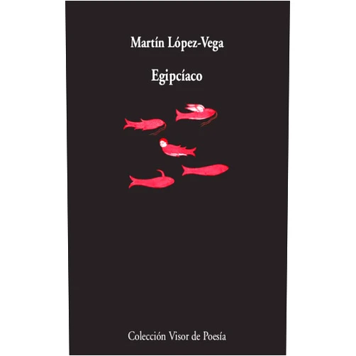 Spanish Edition by Martín López-Vega (Author) Egipcíaco