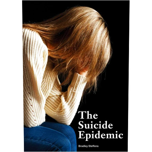 Bradley Steffens The Suicide Epidemic