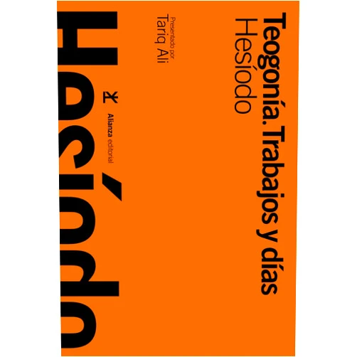 Hesíodo,Adelaida Martín Sánchez,María Ängeles Martín Sánchez,Tariq Ali Teogonía / Trabajos y días (Spanish Edition)