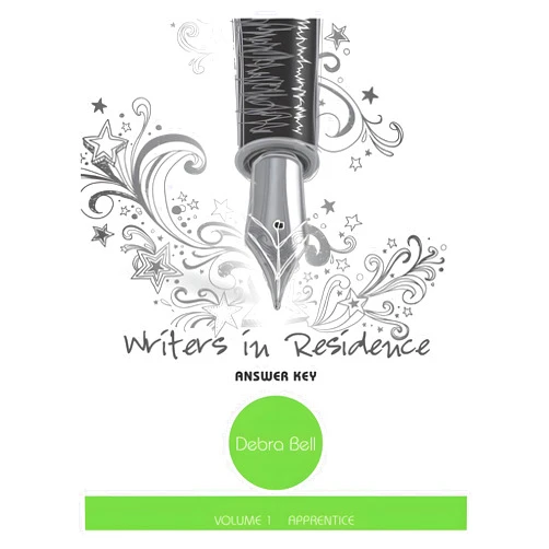 By Debra Bell (Author) Writers in Residence, vol. 1 - Answer Key and Teaching Notes