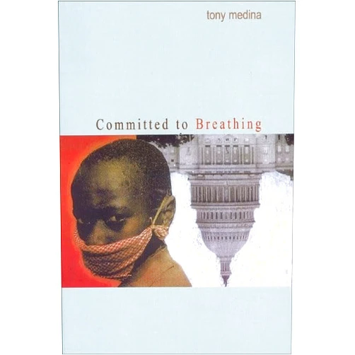 Tony Medina Committed to Breathing