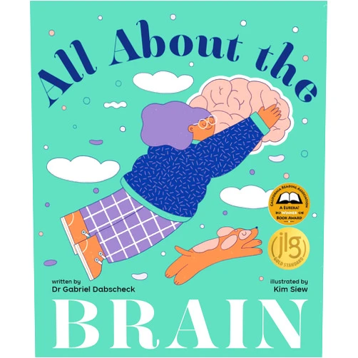 Gabriel Dabscheck,Kim Siew All About the Brain (All About the Body)