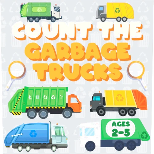 Cleaning Garbage Count The Garbage Trucks! I Spy Book for Kids Ages 2-5 (trash truck book): Garbage and Trash Truck Fun Picture Puzzle Book for Kids Toddlers: Activity ... Little Eye Garbage Trucks | Search and Find