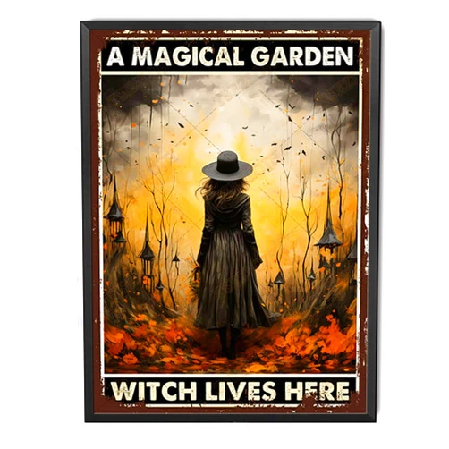 TSEZLOJH Retro Tin Sign A Magical Garden Witch Lives Here Tin Metal Sign Wall Decor Funny Decoration for Home Kitchen Bar Room Garage 16