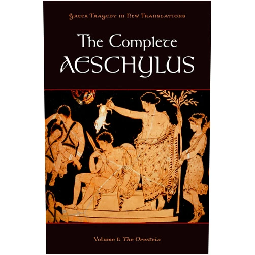 By Aeschylus (Author), Peter Burian (Editor), Alan Shapiro (Editor) & 0 more The Complete Aeschylus: Volume I: The Oresteia (Greek Tragedy in New Translations)