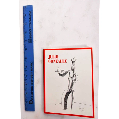 By Julio Gonzalez (Author) Julio Gonzalez (1876-1942): Drawn From the Studio