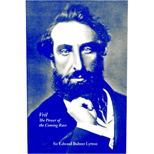 Edward Bulwer Lytton,Carl Abrahamsson Vril – The Power of the Coming Race