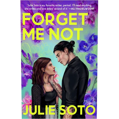 Julie Soto Forget Me Not